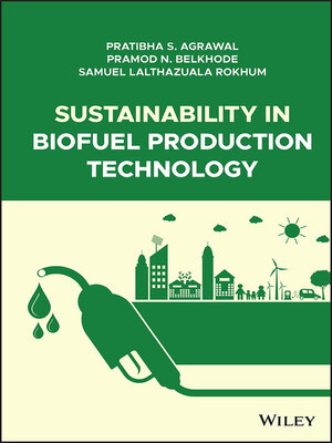 cover image of Sustainability in Biofuel Production Technology